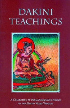 Dakini Teachings: Padmasambhava's oral instructions to the Lady Tsogyal